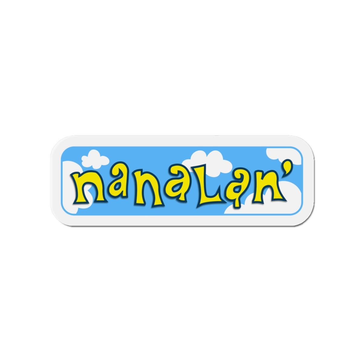 Nanalan' Magnet