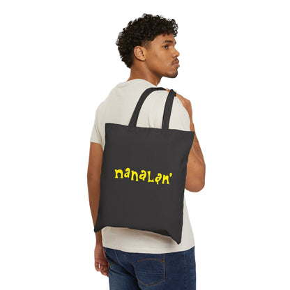 Nanalan' Tote Bag